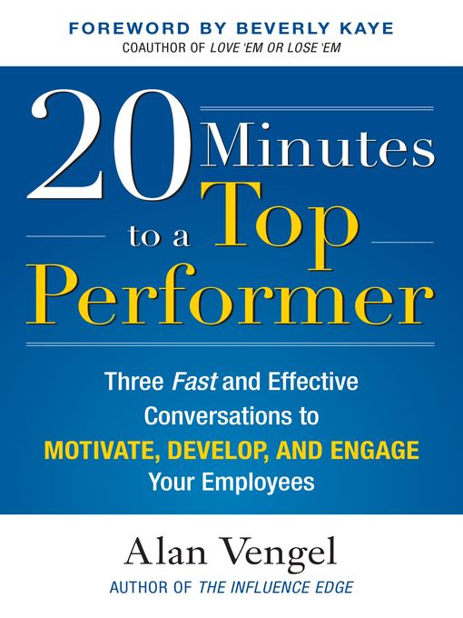 Title details for 20 Minutes to a Top Performer by Alan Vengel - Available